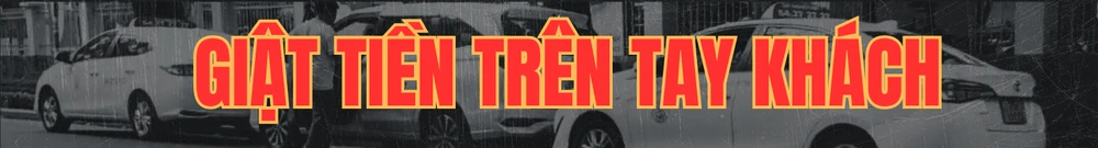 vach-tran-tro-xao-thuat-cua-tai-xe-taxi-trao-tien-khach-du-lich (6).png