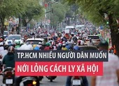 TP.HCM: Hộ kinh doanh mong muốn nới lỏng cách ly xã hội