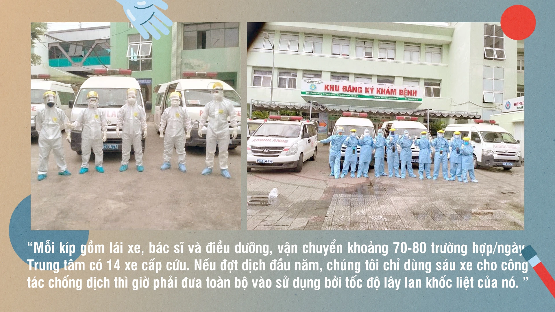 Cấp cứu 115: ‘Người vận chuyển’ trong tâm dịch ảnh 4