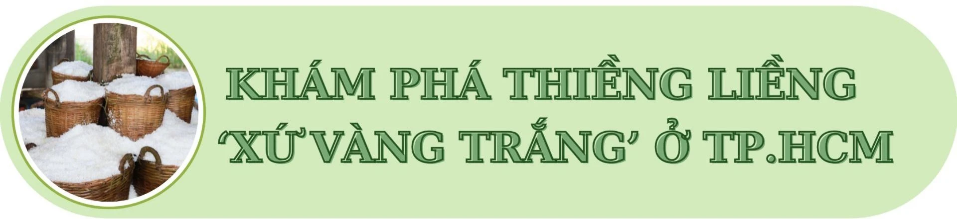 Du lịch nông nghiệp, du lịch cộng đồng tạo vị thế riêng cho TP.HCM