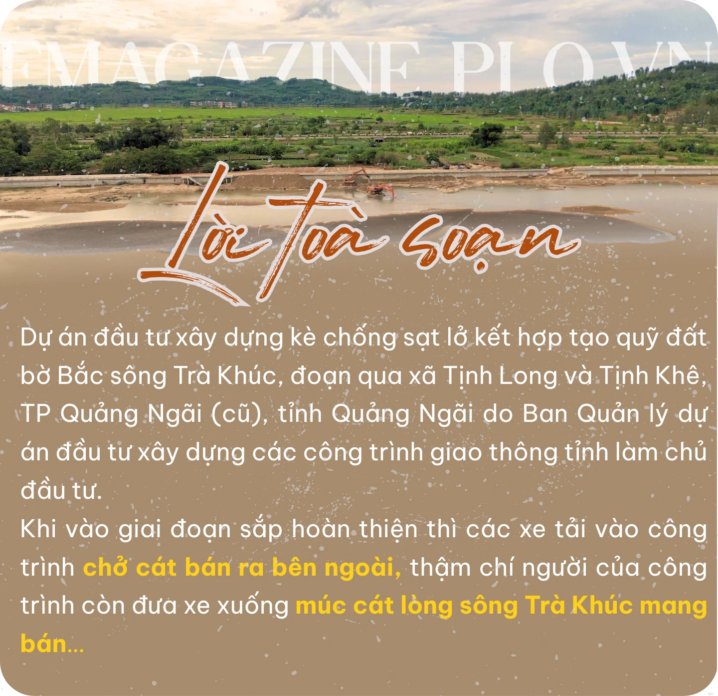 Bài 1: Xe tải tắt đèn vào công trình chở cát ra ngoài