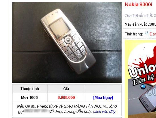 Một điểm bán đang rao Nokia 9300 sản xuất năm 2005 giá 6,99 triệu đồng. Một điểm bán đang rao Nokia 9300 sản xuất năm 2005 giá 6,99 triệu đồng.