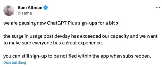 Sam Altman cho biết công ty đang tạm ngừng việc đăng ký ChatGPT Plus. Ảnh chụp màn hình Sam Altman cho biết công ty đang tạm ngừng việc đăng ký ChatGPT Plus. Ảnh chụp màn hình