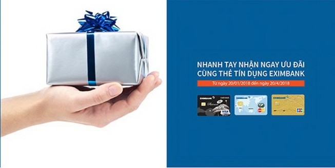 Nhanh tay nhận ngay ưu đãi cùng thẻ tín dụng Eximbank