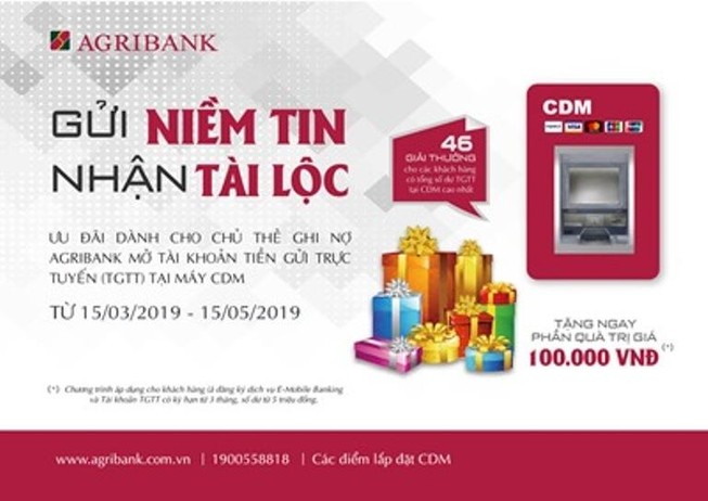 Cùng Agribank “Gửi niềm tin, nhận tài lộc”