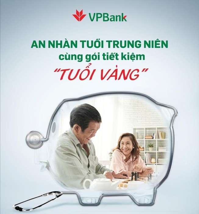 VPBank: Gói ưu đãi tiết kiệm “Tuổi vàng” cho người trên 50
