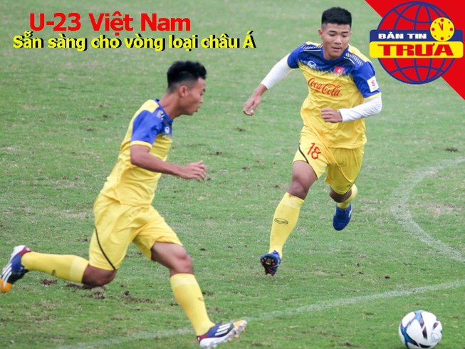 U-23 Việt Nam đã sẵn sàng, Bayern chính thức qua mặt Dortmund
