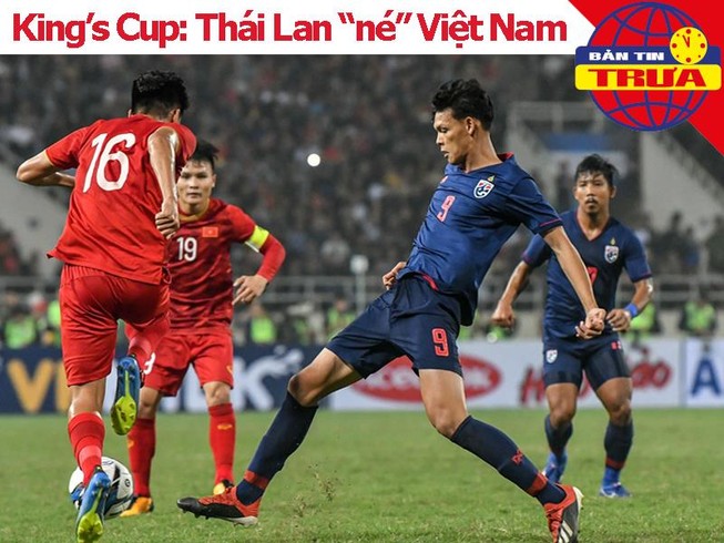 Thái Lan 'né' Việt Nam, El Salvador chưa chắc dự King's Cup
