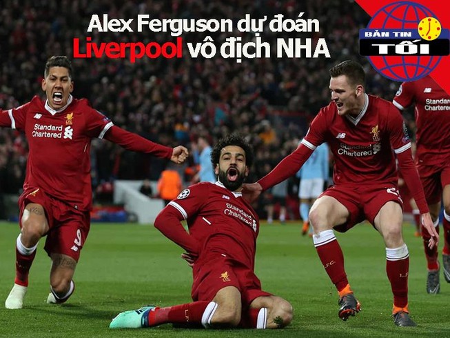 Ferguson dự đoán Liverpool vô địch, Barca sợ tinh thần MU