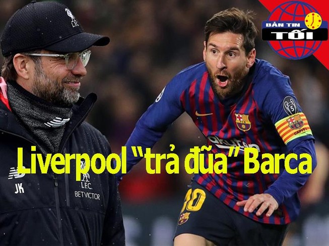 Liverpool 'trả đũa' Barca, Ajax và đội hình hơn 300 triệu euro