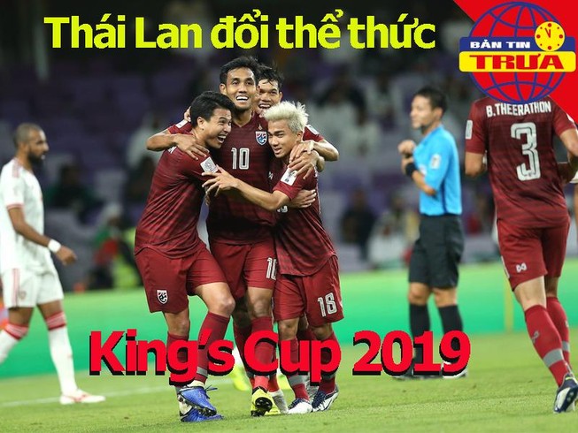 Thái Lan thay đổi thể thức King's Cup; tiền đạo Barca xin lỗi
