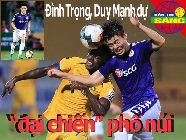 Đình Trọng, Duy Mạnh nghênh chiến Văn Toàn tại phố núi