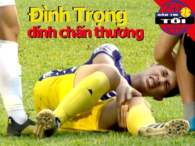 Đình Trọng dính chấn thương, Chanathip tuyên bố rút lui