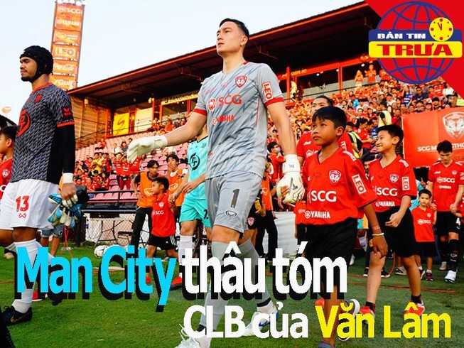 Man City thâu tóm CLB của Văn Lâm; Quang Liêm vô địch lần 3