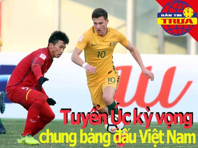 Úc kỳ vọng chung bảng với Việt Nam ở vòng loại World Cup 2022