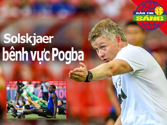 Solskajer bênh vực Pogba; Pep trao quyền tự quyết cho Sane