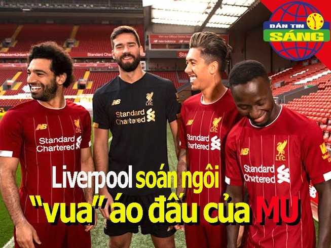 Liverpool soán ngôi 'vua' áo đấu của MU; Thiem bất ngờ gác vợt