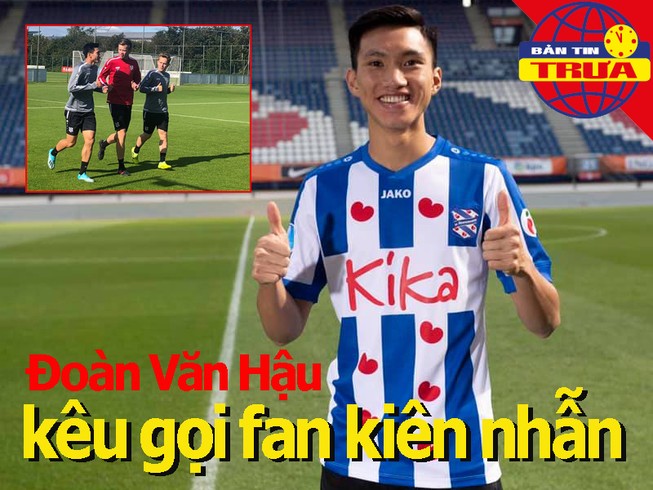 Văn Hậu kêu gọi fan kiên nhẫn; TP.HCM I tăng tốc bỏ 3 đối thủ
