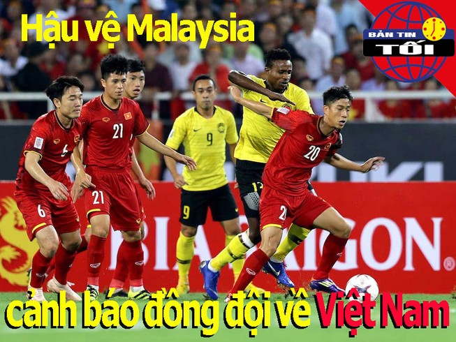 Hậu vệ Malaysia cảnh báo đồng đội về VN; Solsa sẽ bị sa thải