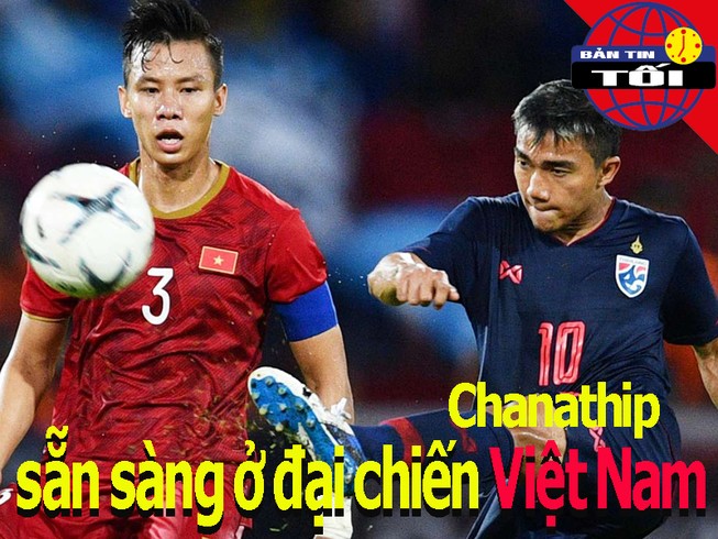 Chanathip sẵn sàng gặp tuyển Việt Nam; xứ Nghệ bị 'rút ruột'