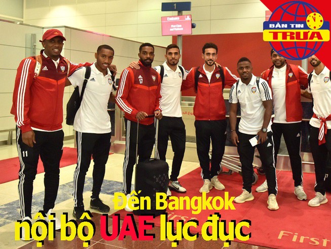 Nội bộ UAE lục đục ở Bangkok; Suphanat giải cứu U-19 Thái Lan