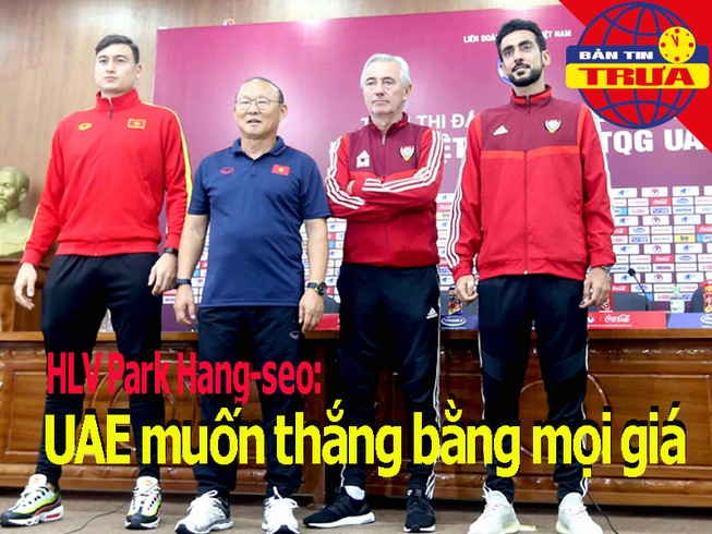 HLV Park: UAE muốn thắng bằng mọi giá; Issara làm 'gián điệp'