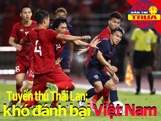 Tuyển thủ Thái: Khó đánh bại Việt Nam; Quang Hải bị đề phòng