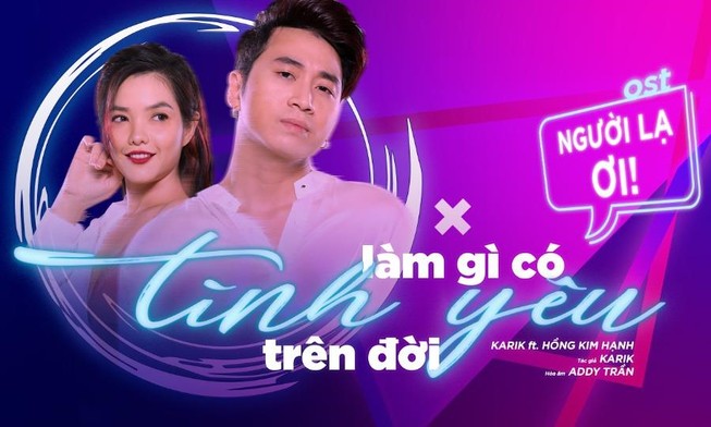 Karik tuyên bố làm gì có tình yêu trên đời