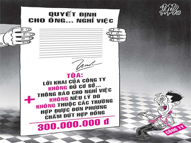 Cho nghỉ việc sai, bồi thường 300 triệu
