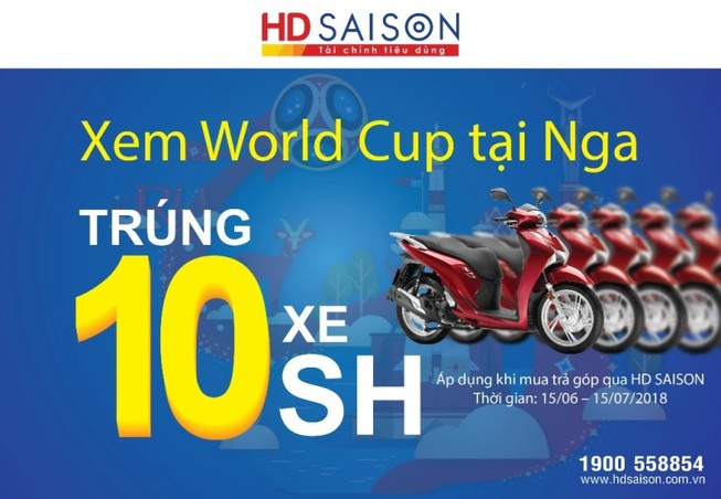 Mua sắm mùa World Cup: Trúng 10 xe SH