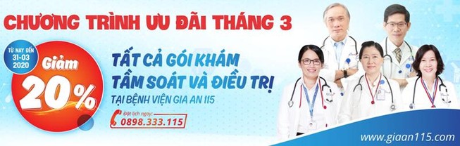 Tháng 3, ưu đãi 20% cho các gói khám tại BV Gia An 115