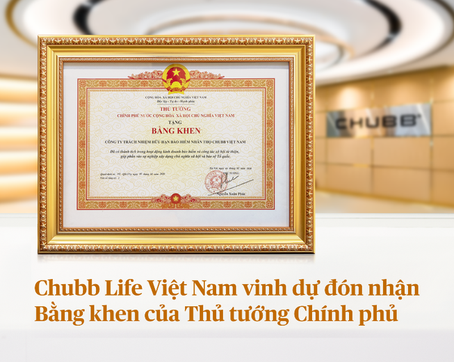 Chubb Life Việt Nam đón nhận bằng khen của Thủ tướng