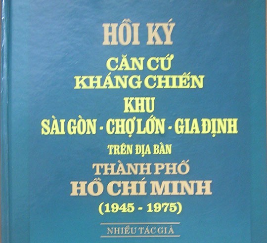 “Hồi ký căn cứ kháng chiến…” – biên niên sử 30 năm