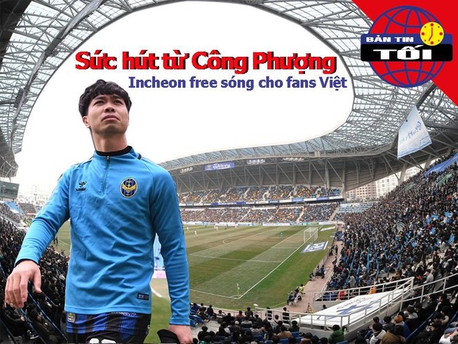Sức hút từ Công Phượng, Incheon 'mở sóng' đến fan Việt