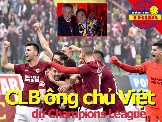 CLB của người Việt đầu tiên dự tranh Champions League