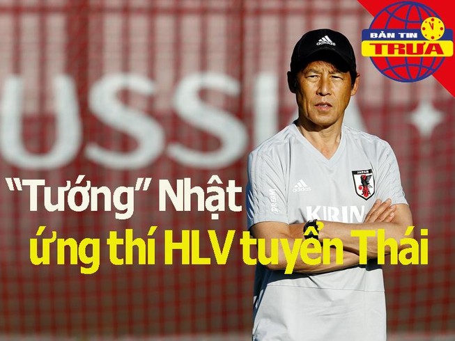 'Tướng' Nhật ứng thí ghế HLV Thái; Sharapova đối đầu Kerber