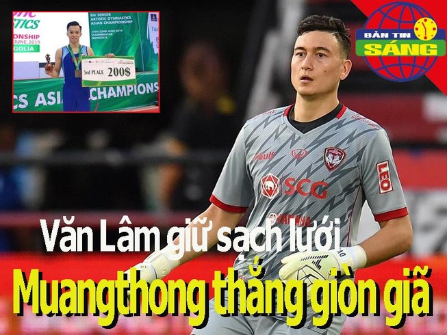 Văn Lâm sạch lưới, Muangthong thắng giòn giã; TDDC đoạt 2 HCĐ