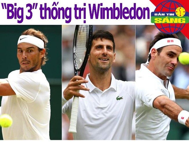 Nadal - Federer cuộc đối đầu bom tấn, Djokovic nhẹ gánh