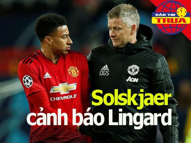 Solskjaer cảnh báo Lingard; 'Bà đầm già' lo thiếu nhân sự