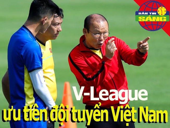 V-League ưu tiên đội tuyển Việt Nam; Kante rời tour du đấu