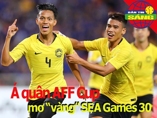 Á quân AFF Cup mơ 'vàng' SEA Games 30; Chelsea đặt cọc sao trẻ