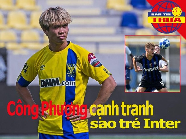 Công Phượng cạnh tranh sao trẻ Inter; truyền thông Thái âu lo