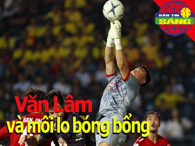 Văn Lâm và mối lo bóng bổng; Coutinho về Bayern giá bao nhiêu?