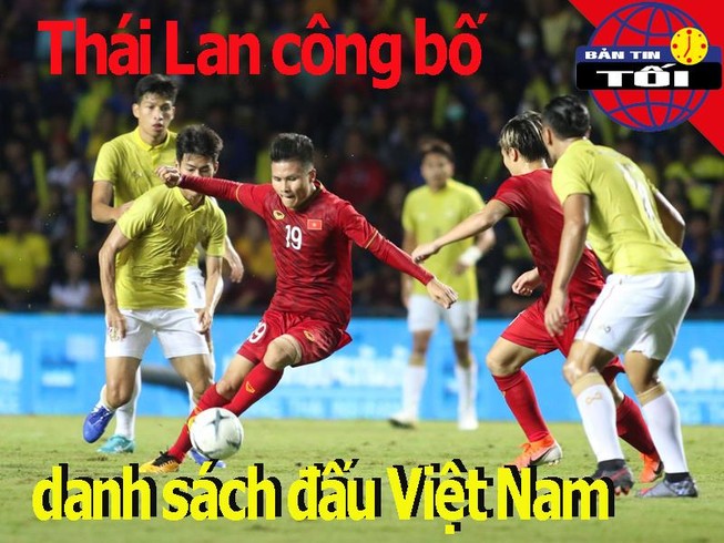 Thái Lan công bố danh sách đấu Việt Nam; Nadal vượt Djokovic