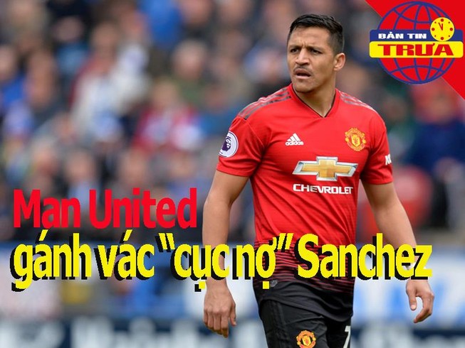 MU và 'cục nợ' Sanchez; Thái Lan đấu kín trước 'đại chiến'