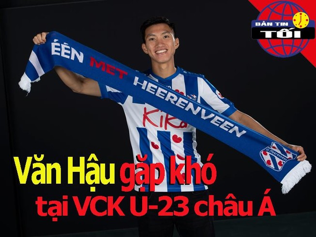 Văn Hậu khó dự U-23 châu Á; Clip CĐV té lầu thoát chết thần kỳ