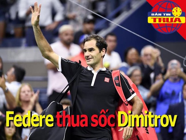 Sốc: Federer bị loại khỏi Mỹ mở rộng; MU quyết mua Eriksen