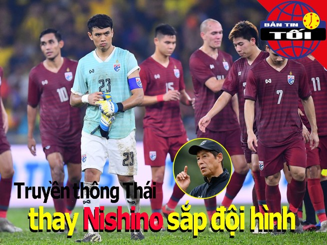 Báo chí Thái Lan thay Nishino xếp đội hình đại chiến Việt Nam