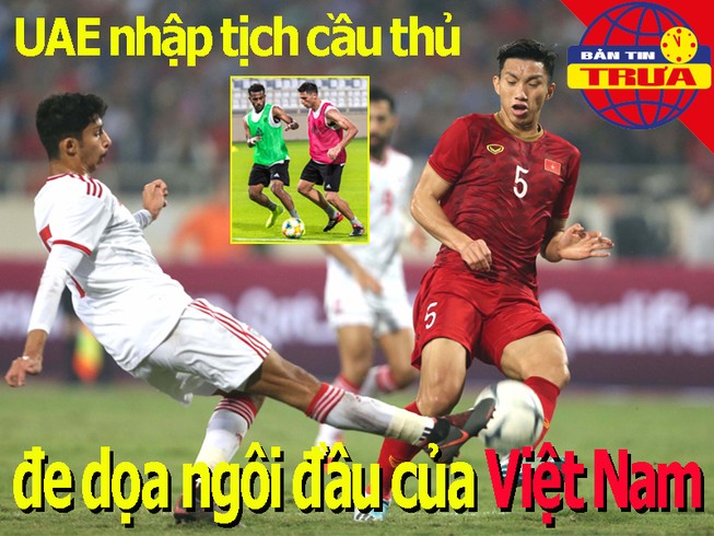 UAE đe dọa ngôi đầu của Việt Nam; dời lịch thi đấu bóng đá VN