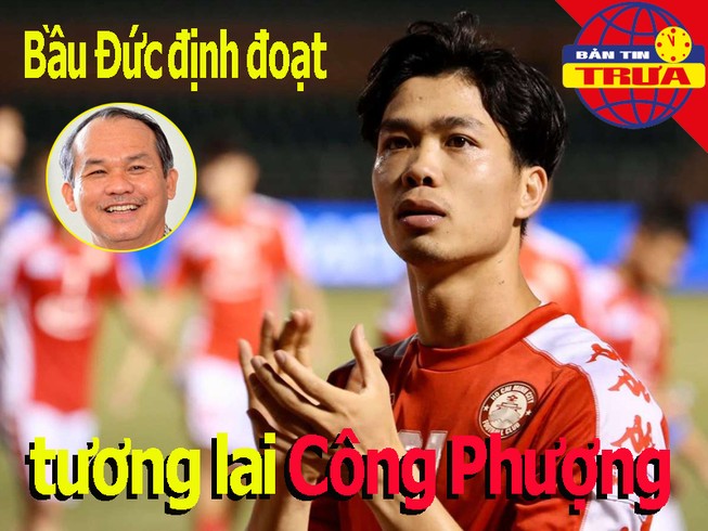 Bầu Đức quyết tương lai Công Phượng; Tiến Dũng không có lỗi